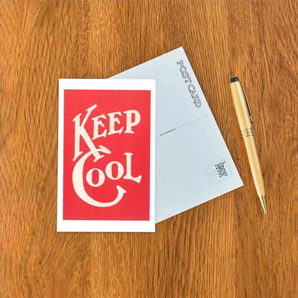 Postcard SQ-22 Keep Cool Slogan
