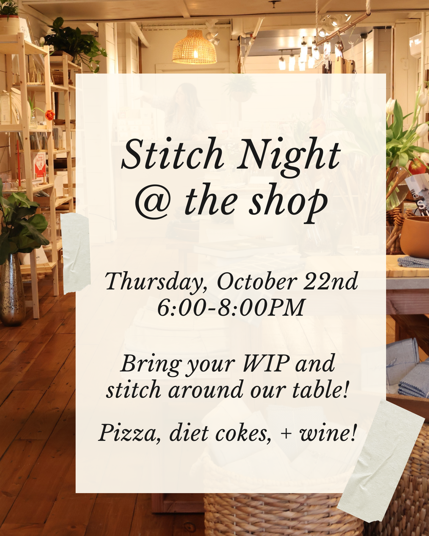 Stitch Night: October 22