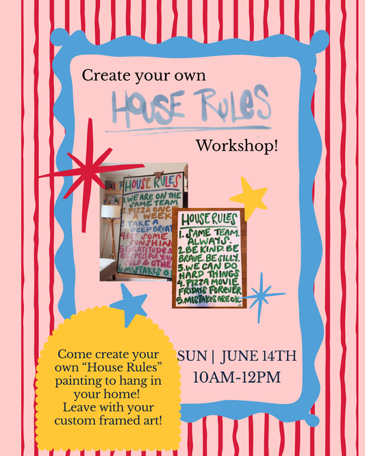 House Rules Workshop: June 14th