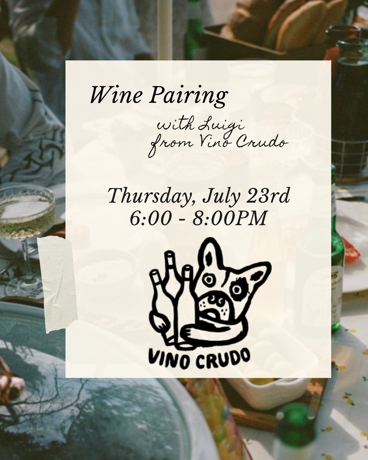 Wine Pairing with Vino Crudo: July 23rd