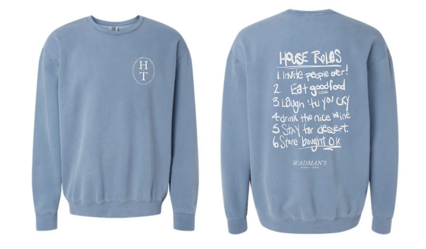 House Rules Crew Neck